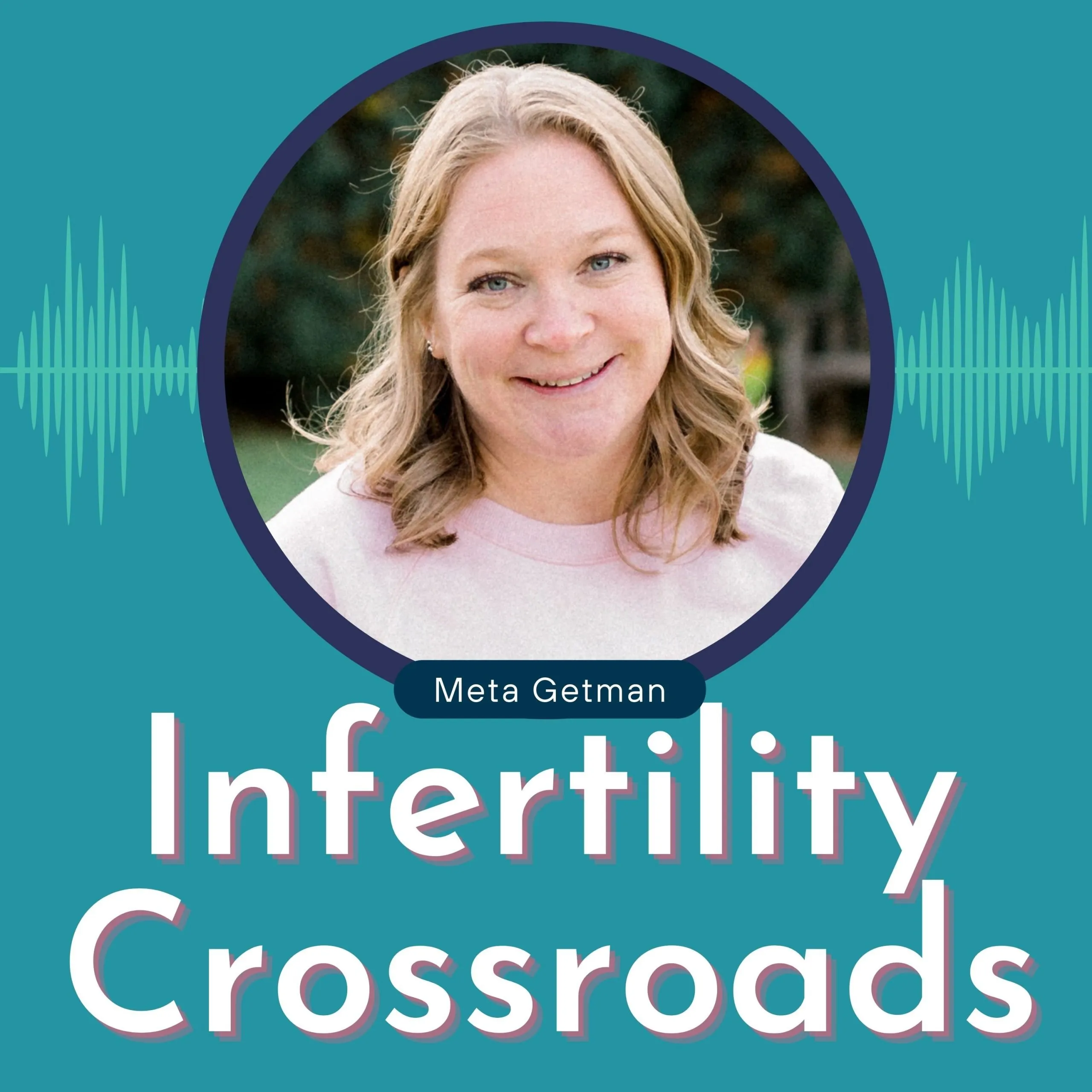 Meta Infertility Crossroads